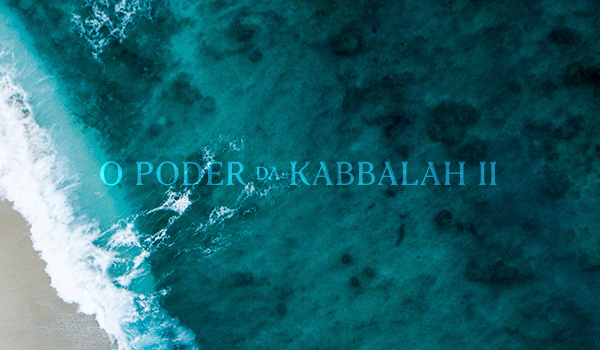 O Poder da Kabbalah